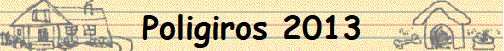 Poligiros 2013