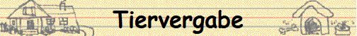 Tiervergabe
